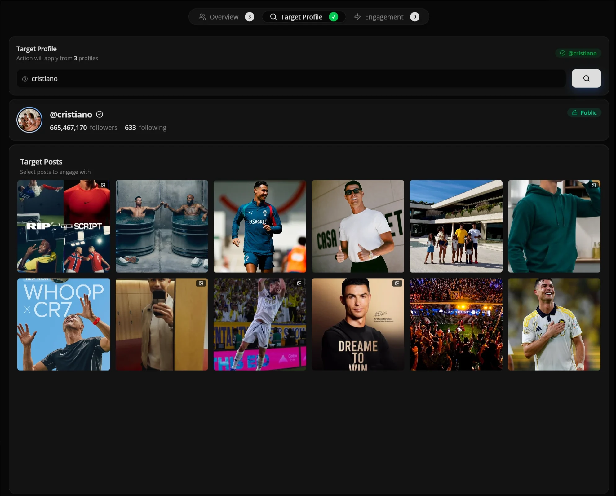 Target Engagement with @cristiano found and verified, his follower count, and a grid of his recent posts to choose from.